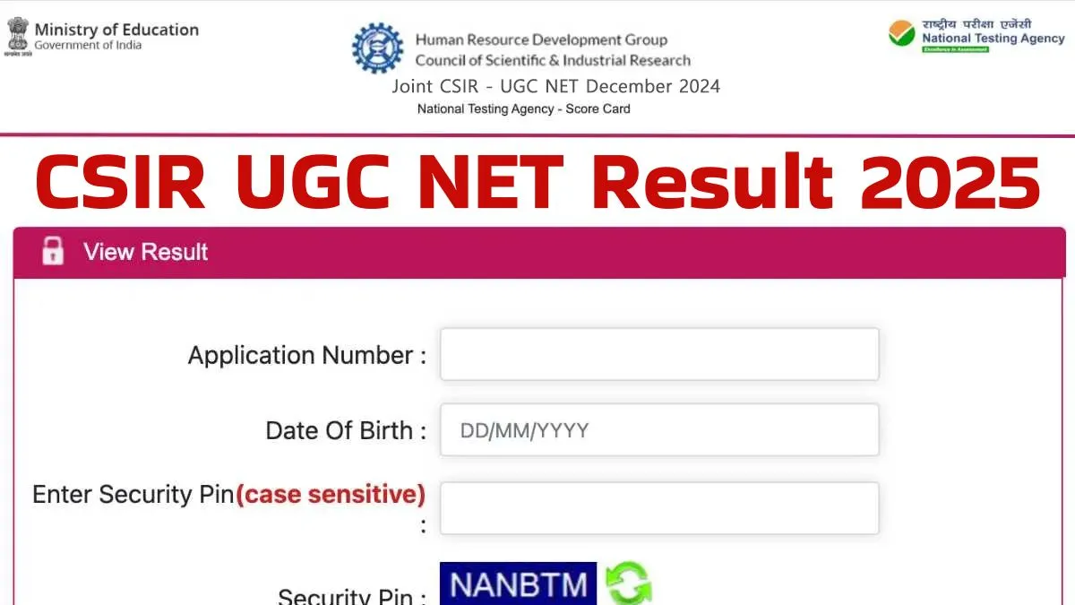 CSIR UGC NET Result 2025 Soon